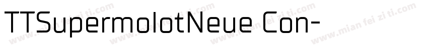 TTSupermolotNeue Con字体转换